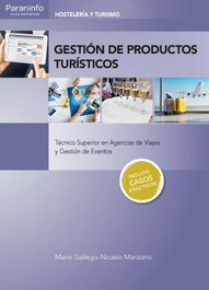 PARANINFO, Gestión de productos turísticos, Mario Gallego-Nicasio Manzano - PARANINFO