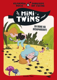 ESTRELLA POLAR, Minitwins 4. En Bang ha desaparegut! - Elisenda Roca Palet