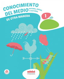 EDEBE, CONOCIMIENTO DEL MEDIO 1 - ANT/(22).CONOCIMIENTO MEDIO 1ºPRIMARIA.(TRIMESTRAL)