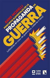 CATARATA, PRINCIPIOS ELEMENTALES DE LA PROPAGANDA DE GUERRA, Anne Morelli