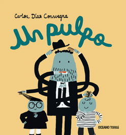 Un pulpo, Carlos Díaz Consuegra - OCEANO TRAVESIA