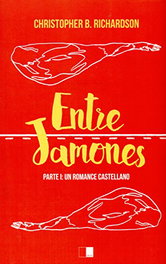 Entre Jamones, Christopher Brooks Richardson - Celya Editorial