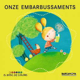 ONZE EMBARBUSSAMENTS, Estel Baldó, Rosa Gil, Maria Soliva - BARCANOVA