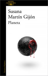 Planeta, Susana Martín Gijón - ALFAGUARA