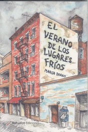 EL VERANO DE LOS LUGARES FRÍOS, Marga Dorao - BOHODON