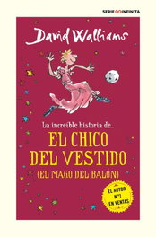 MONTENA, La increíble historia de... El chico del vestido, David Walliams - MONTENA