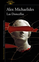 Las Doncellas, Alex Michaelides - Alfaguara