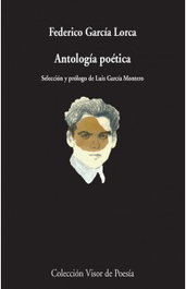 Antología poética - Lorca, Federico García - VISOR EDITORIAL