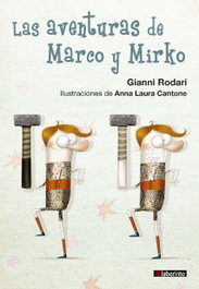 Las aventuras de Marco y Mirko, Gianni Rodari - LABERINTO