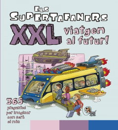 VOX, Els Supertafaners XXL Viatgem al futur!
