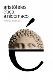 Ética a Nicómaco, Aristóteles - ALIANZA