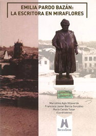 HERCULES EDICIONES, Emilia Pardo Bazan. La escritora en Miraflores - Marcelino Agis
