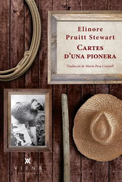 Cartes d´una pionera, Elinore Pruitt Stewart - VIENA