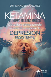 Ketamina, Manuel Sánchez - AMAT EDITORIAL