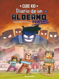 Minecraft. Diario de un aldeano pringao. Cómic 8, Cube Kid - PLANETA JUNIOR