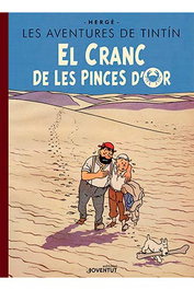Juventud Editorial Les Aventures de Tintin. El Cranc de les pinces d'or (Edicio Especial)