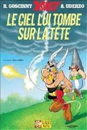 HACHETTE ASTERIX 33.ASTERIX:CIEL LUI TOMBE SUR TETE (FRANCES)
