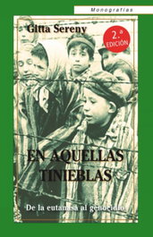 En aquellas tinieblas, Gitta Sereny - UNION EDITORIAL