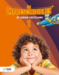 TEXT EDUCACIO, Imprescindibles. Lengua castellana 1 - lletra impremta - Sílvia Ruiz Vilà