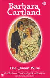 THE QUEEN WINS, Barbara Cartland - BARBARA CARTLAND.COM (IBD)