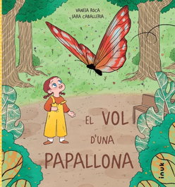 El vol d'una papallona, AA.VV. - EDITORIAL INUK