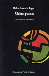 VISOR EDITORIAL, Últimos poemas, Rabindranath Tagore - VISOR EDITORIAL