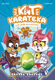 Beascoa, Kat Karateka y el jade encantado (Kat Karateka 3) - Sandra Sánchez