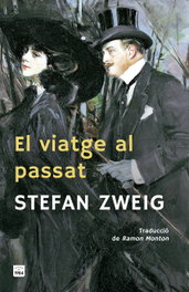 El viatge al passat, Stefan Zweig - Edicions 1984