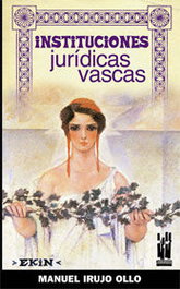 TXALAPARTA, Instituciones jurídicas vascas