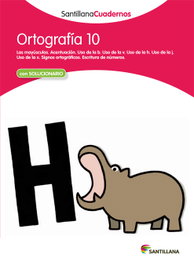 SANTILLANA Ortografía, Educación Primaria. Cuaderno 10 - (12).ORTOGRAFIA PAUTA.10