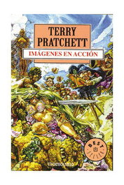 Imágenes en acción (Mundodisco 10), Terry Pratchett - Penguin Random House Grupo Editorial, S.A.U.