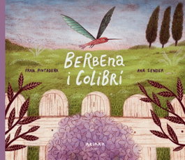 Berbena i Colibrí, Fran Pintadera - AKIARA