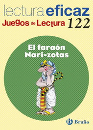 122.FARAON NARI ZOTAS.(JUEGOS DE LECTURA), Ángel Alonso Gracia; Carlos Miguel Álvarez de Eulate Alberdi - BRUÑO