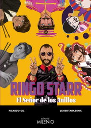 Ringo Starr. El señor de los anillos, Ricardo Gil Salinas - MILENIO EDITORIAL