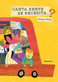 KALANDRAKA, Canta xente se necesita...? - Anna Font
