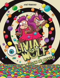NUBEOCHO Olivia Wolf: Un millón de Olivias, José Fragoso - NUBEOCHO