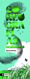 Coreografías animales, Núria Solsona - ZAHORI DE IDEAS