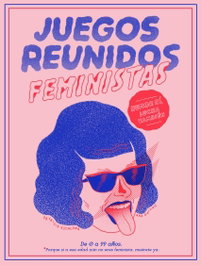 TEMAS HOY, JUEGOS REUNIDOS FEMINISTAS - Ana Galván; Patricia Escalona