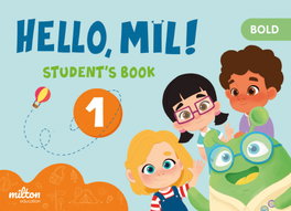 MILTON, Hello Mil 1 Bold English 1 Infantil Student's Book - MILTON