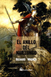 El anillo del Nibelungo, Richard Wagner - GET A BOOK