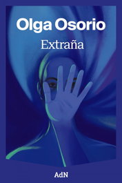 Extraña, Olga Osorio - ALIANZA