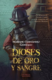 VALHALLA, Dioses de oro y sangre - Mariano Fernández Gonzalo