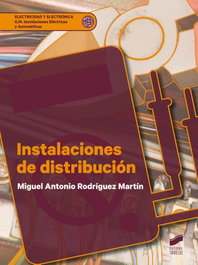 SINTESIS EDITORIAL Instalaciones de distribución, Rodríguez Martín, Miguel Antonio - SINTESIS EDITORIAL