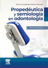 ELSEVIER EDITORIAL Propedéutica y semiología en odontología (3ª edición)