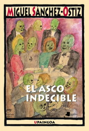 El asco indecible, Miguel Sánchez-Ostiz - PAMIELA EDITORIAL