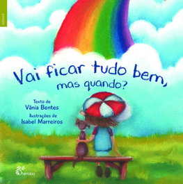 ALFARROBA, Vai ficar tudo bem, Vânia Bentes/Isabel Marreiros - ALFARROBA