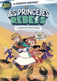 Estrella Polar, Les Princeses Rebels 2: El misteri del palau invisible - Estrella Polar
