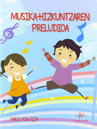 Musika-hitzkuntzaren preludioa, Maria Rosa Egia Aurre - SI-BEMOL