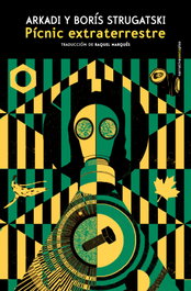Pícnic extraterrestre, Arkadiï Natanovich Strugatskiï - SEXTO PISO