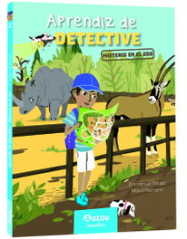 AUZOU EDITIONS, Aprendiz de detective. El misterio del zoo - Emmanuel Trédez